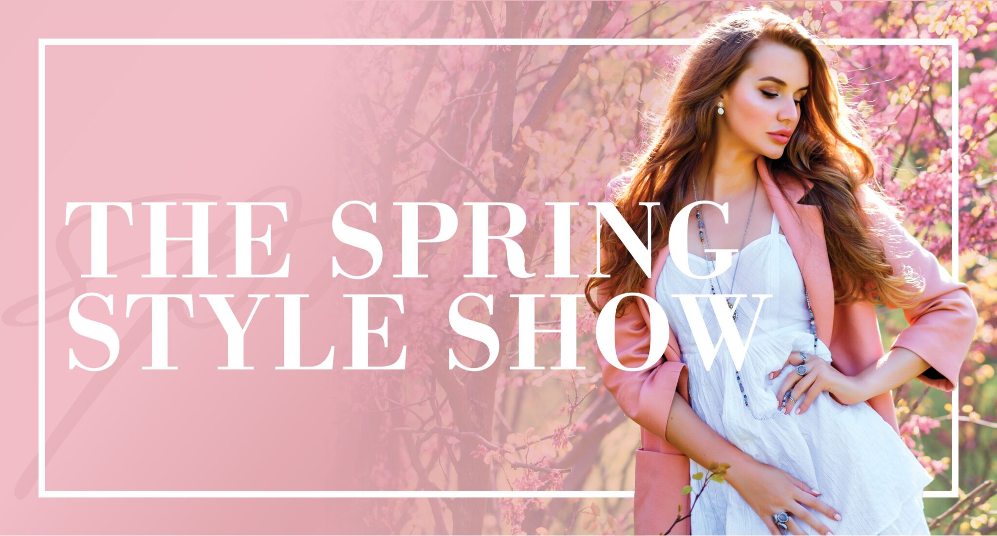 Spring 2023 Style Show Scaled